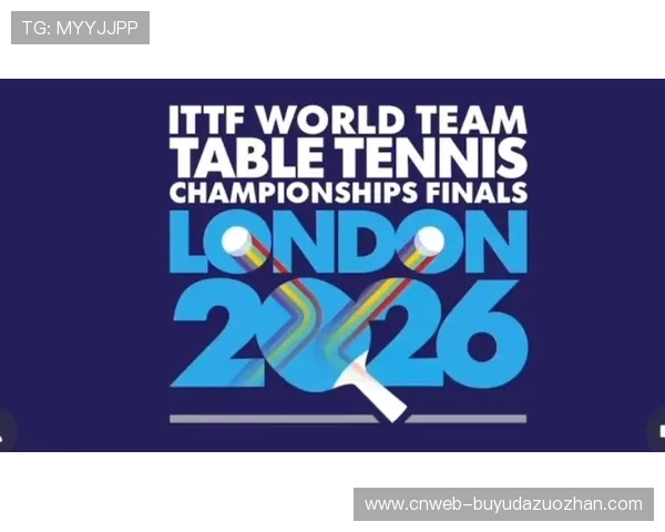 伦敦世乒赛将使用铜箱馆和温布利体育馆，门票已开售